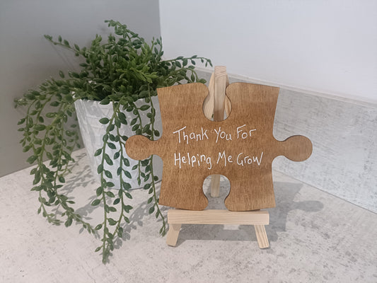 Thank you for helping me grow. Jigsaw piece with display easel