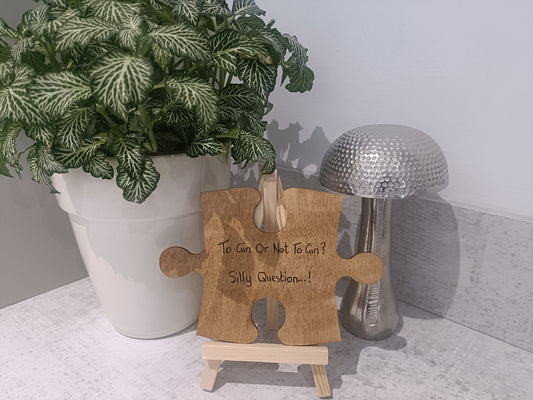 To gin or not to gin. Jigsaw piece with display easel